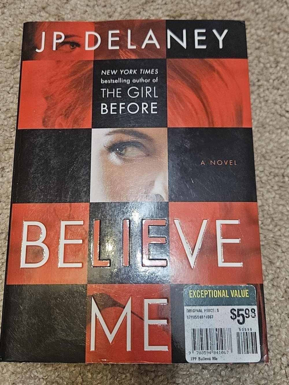 Believe Me By JP Delaney